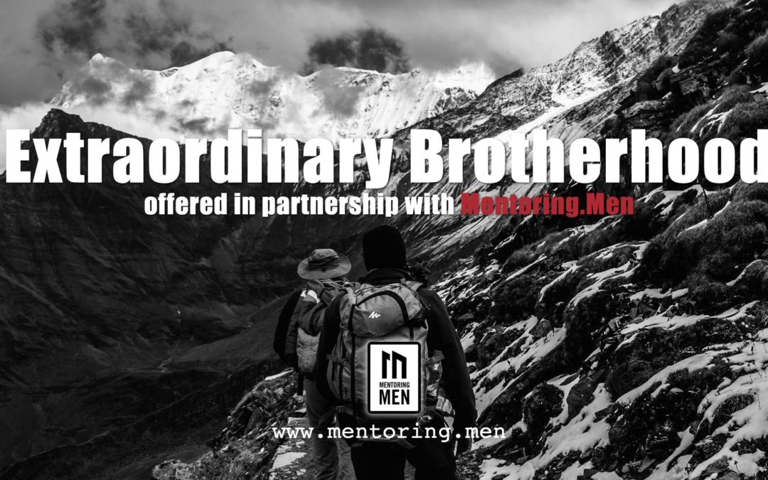 Path One: Extraordinary Brotherhood via Mentoring Men