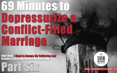 69 Minutes to Depressurize a Conflict-Filled Marriage