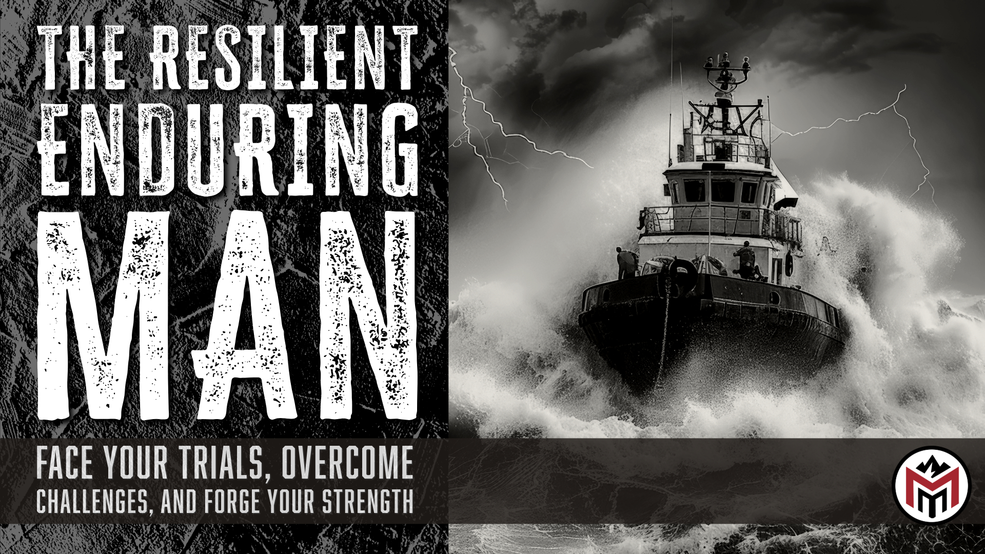 Resilient Enduring Man